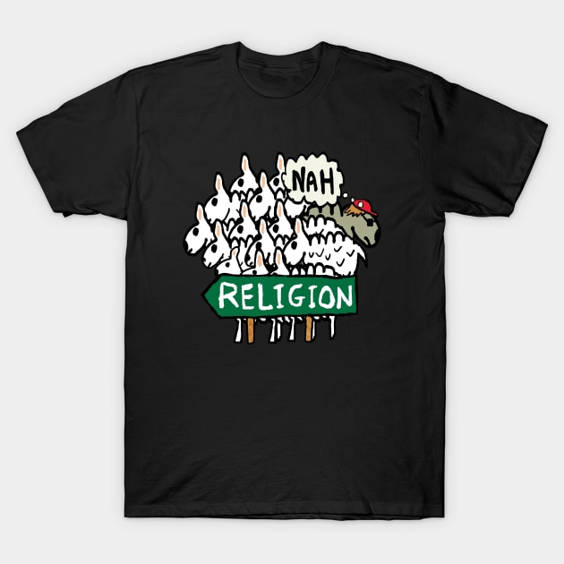 Anti Religion Atheist Sheep T-Shirt by Mark Ewbie